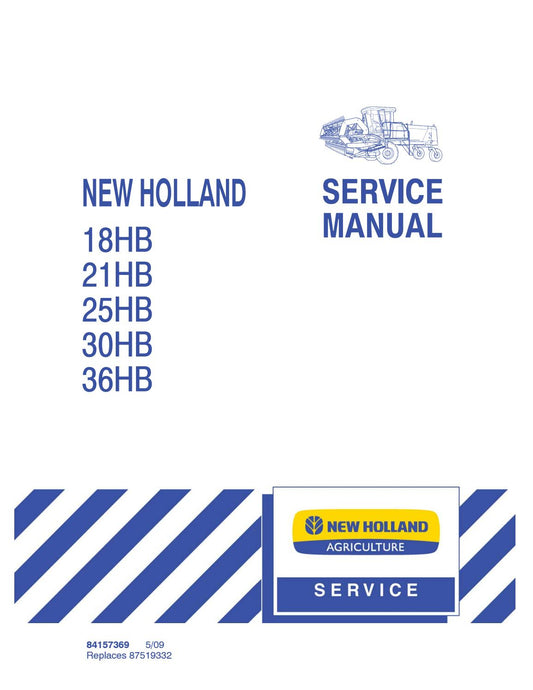 New Holland 18HB, 21HB, 25HB, 30HB, 36HB Service Repair Manual 84157369 - PDF