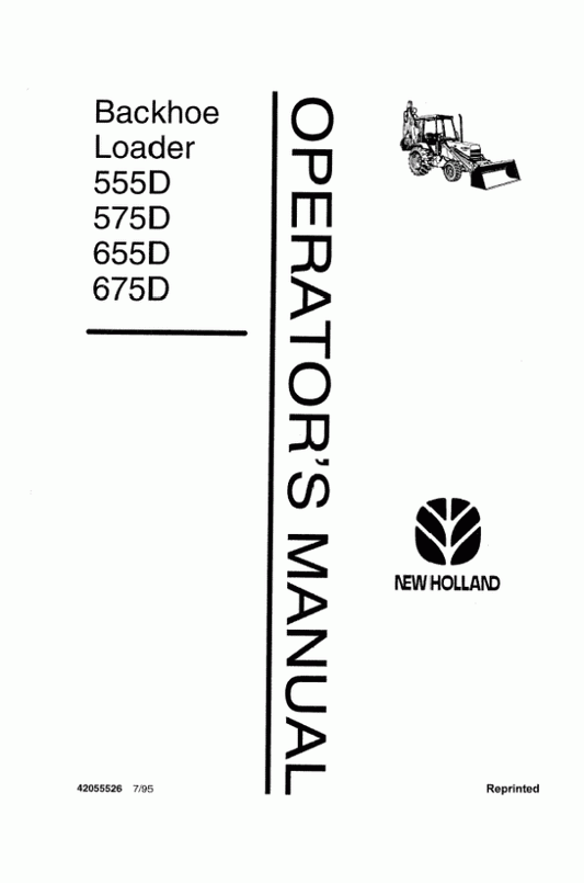 New Holland 555D, 575D, 655D, 675D Trac.Ldr.Bckhoe Operator's Manual 42055526 - PDF