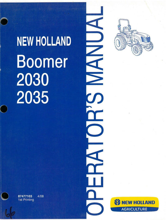 New Holland Boomer™ 2030, Boomer™ 2035 Operator's Manual 87477103 - PDF