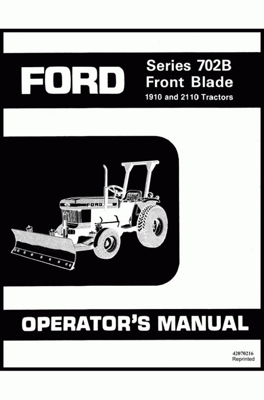 New Holland Ford SE4385 Srs 702B Front Blade For 1910 & 2110 Tractor Operator's Manual 42070216 - PDF