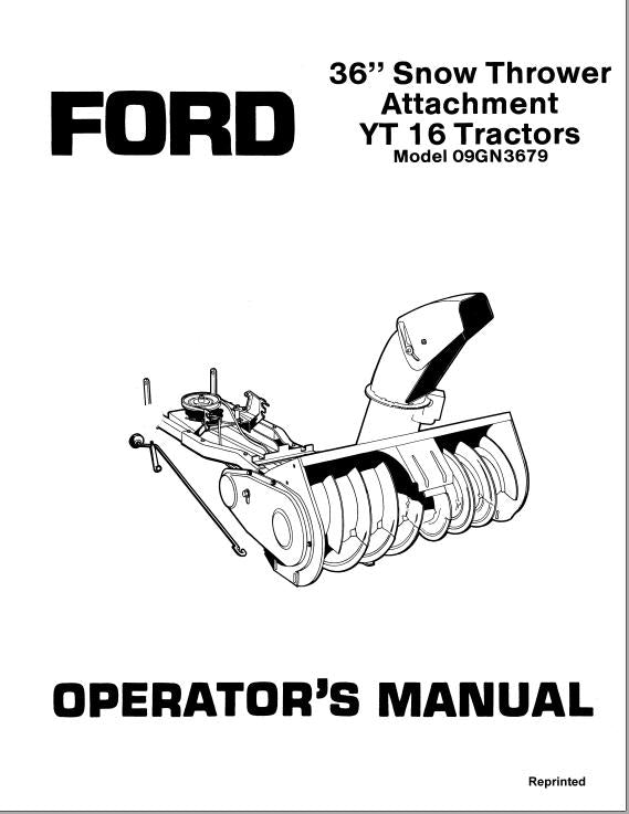 New Holland Ford SE4438-A 36 Inch Snow Thrower Attachment on YT16 Tractors 09GN3679 Operator's Manual 42003610 - PDF