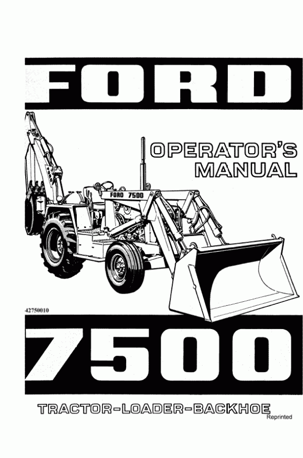 New Holland Ford Se3399 7500 Tractor Loader Backhoe Operator's Manual 42750010 - PDF