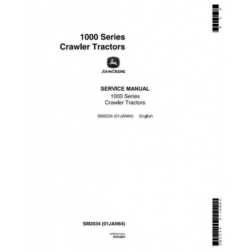 John Deere 1000 Series Crawler Tractors Technical Service Repair Manual SM2034 - PDF