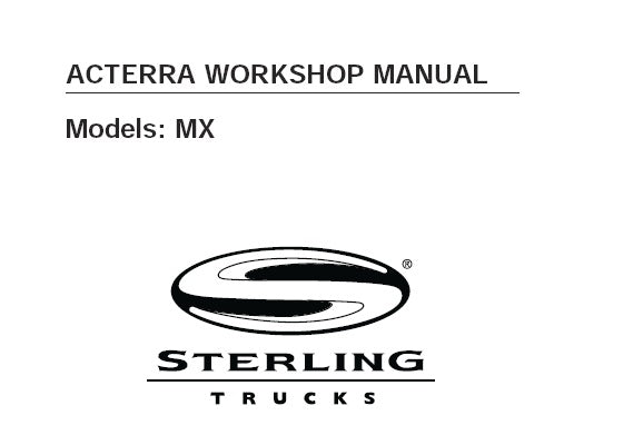STERLING TRUCK ACTERRA MX WORKSHOP SERVICE REPAIR MANUAL PDF DOWNLOAD