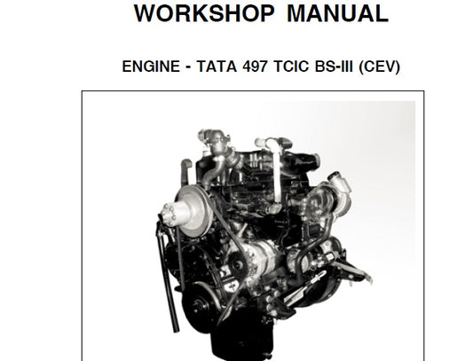 TATA 497 TCIC BS-III (CEV) ENGINE WORKSHOP MANUAL PDF DOWNLOAD