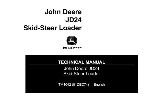 Cover page of the John Deere JD24 Skid-Steer Loader Technical Service Repair Manual featuring the John Deere logo, the model number JD24, and the title of the manual.