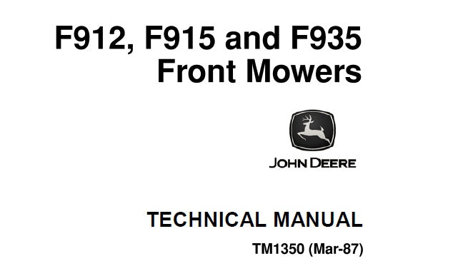 John Deere F912, F915, F935 Front Mowers Technical Service Repair Manual TM1350 - PDF