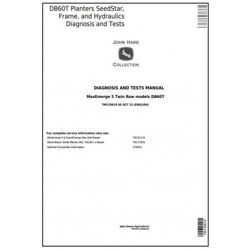 Cover page of the John Deere DB60T Twin Row Planters Seed Star, Frame, Hydraulics Operation, Maintenance & Diagnostic Test Service Manual featuring title and author information.