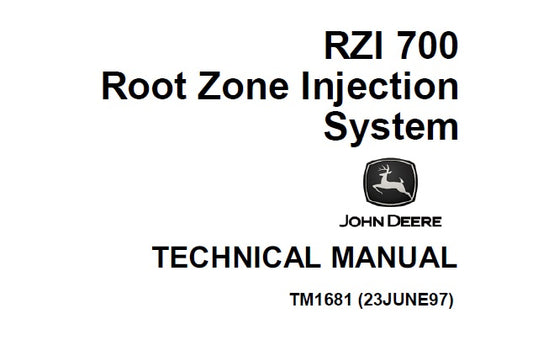 John Deere RZI 700 Root Zone Injection System Technical Manual TM1681 - PDF