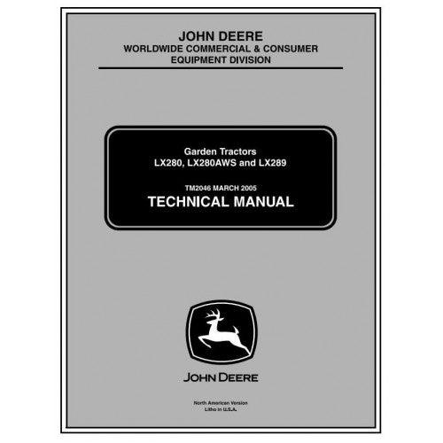 John Deere LX280, LX280AWS, LX289 Lawn Tractor Technical Manual TM2046 - PDF