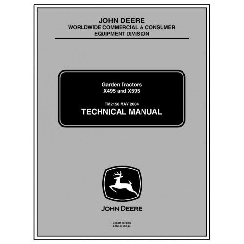 John Deere X495, X595 Lawn and Garden Tractor Operation, Maintenance & Diagnostic Test Service Manual TM2158 - PDF