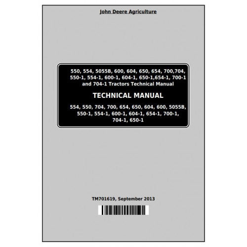 John Deere Tractor 550, 554, 5055B, 600, 604, 650, 654, 700, 704 Technical Service Repair Manual TM701619 - PDF