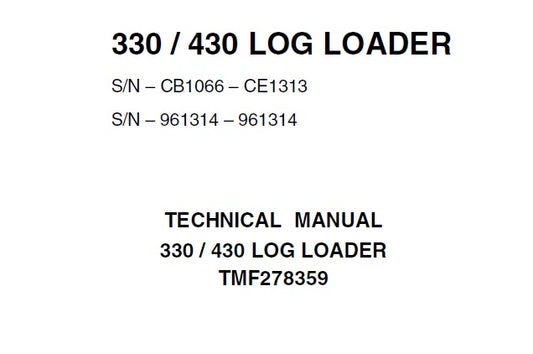 John Deere Timberjack 330 / 430 Log Loader Technical Service Repair Manual TMF278359 - PDF