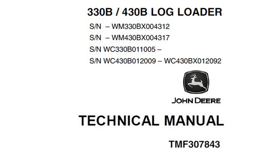 John Deere Timberjack 330B, 430B Log Loader Technical Service Repair Manual TMF307843 - PDF