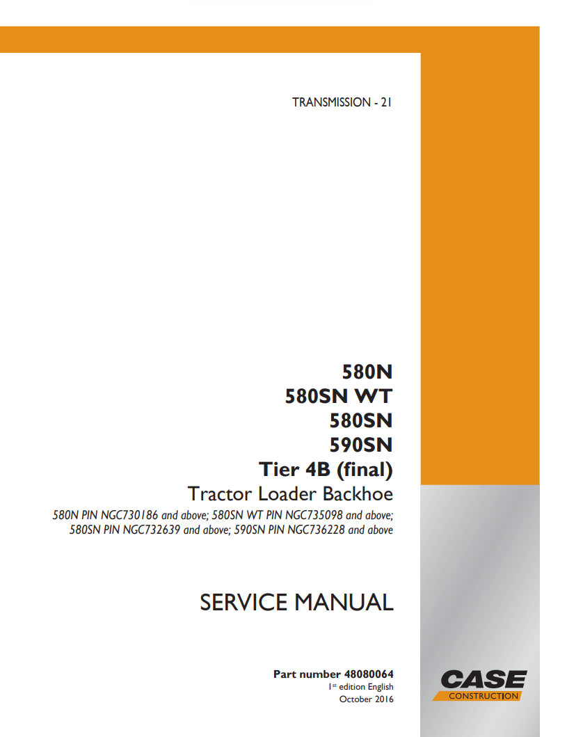 Case 580N, 580SN, 580SN WT, 590SN Tractor Loader Service & Repair Manual 48080064 Download PDF