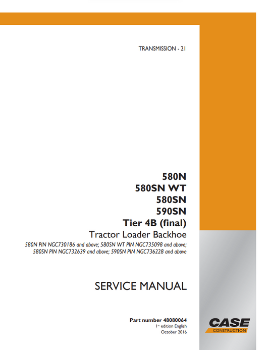 Case 580N, 580SN, 580SN WT, 590SN Tractor Loader Service & Repair Manual 48080064 Download PDF