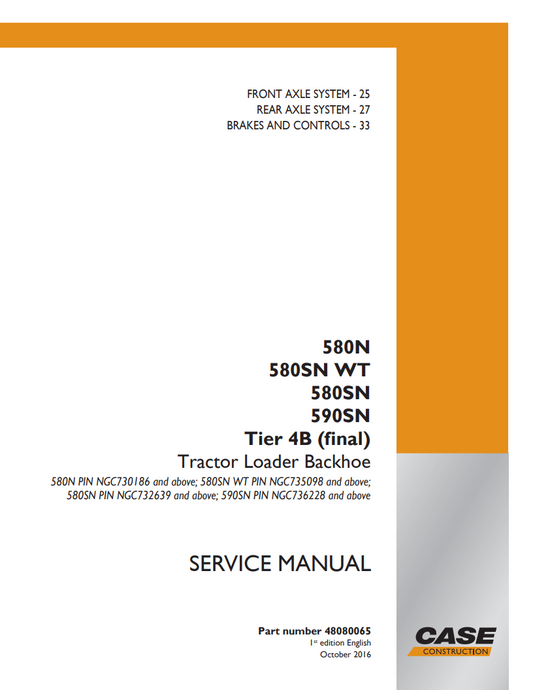 Case 580N, 580SN WT, 580SN, 590SN Tire 4B (Final) Tractor Loader Service & Repair Manual 48080065 PDF