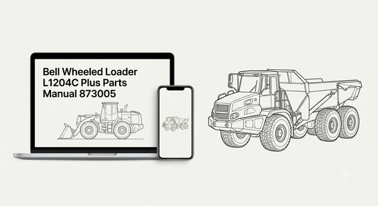 Bell Wheeled Loader L1204C Plus Parts Manual 873005 - AutoManualHub.com