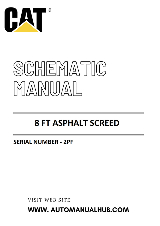 Cat Caterpillar 8 FT Asphalt Screed Schematic Diagram Manual Serial Number - 2PF PDF Download