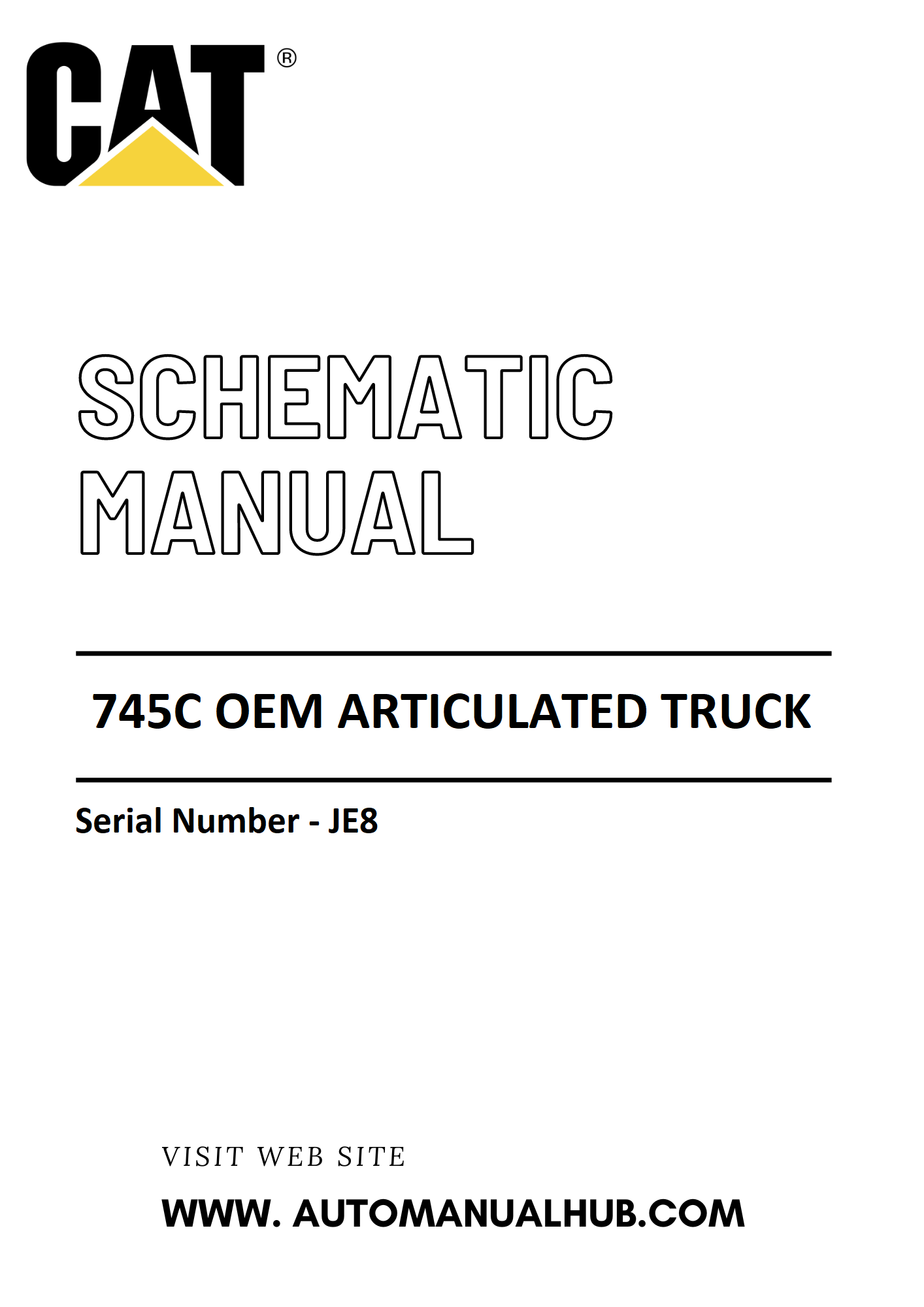 Cat 745C OEM Articulated Truck Schematic Diagram Manual - JE8 ...
