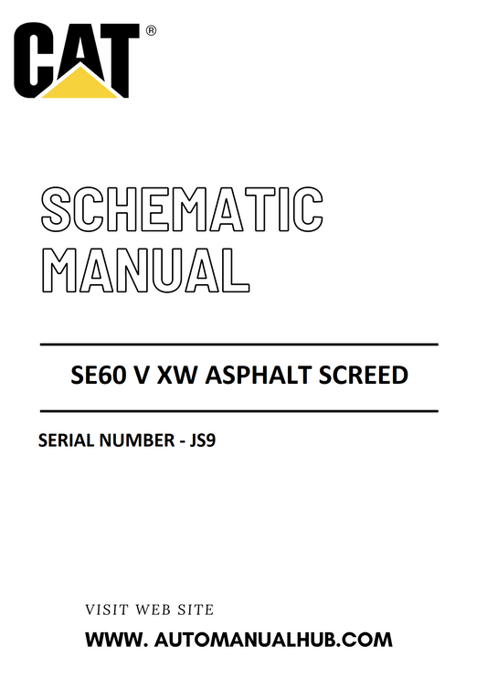 Cat Caterpillar SE60 V XW Asphalt Screed Schematic Diagram Manual Serial Number - JS9 PDF Download