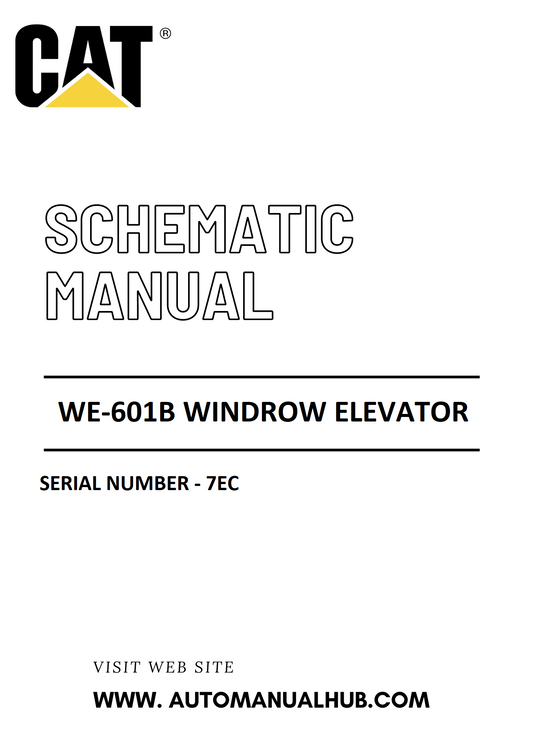 Cat Caterpillar WE-601B Windrow Elevator Schematic Diagram Manual Serial Number - 7EC PDF Download