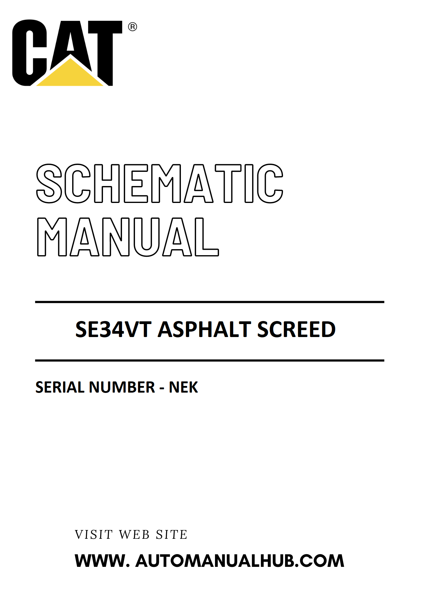 Cat Caterpillar SE34VT Asphalt Screed Schematic Diagram Manual Serial Number - NEK PDF Download