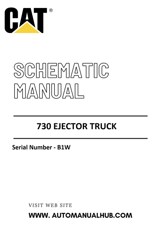 Cat Caterpillar 730 EJECTOR TRUCK Schematic Diagram Manual Serial Number - B1W  PDF Download