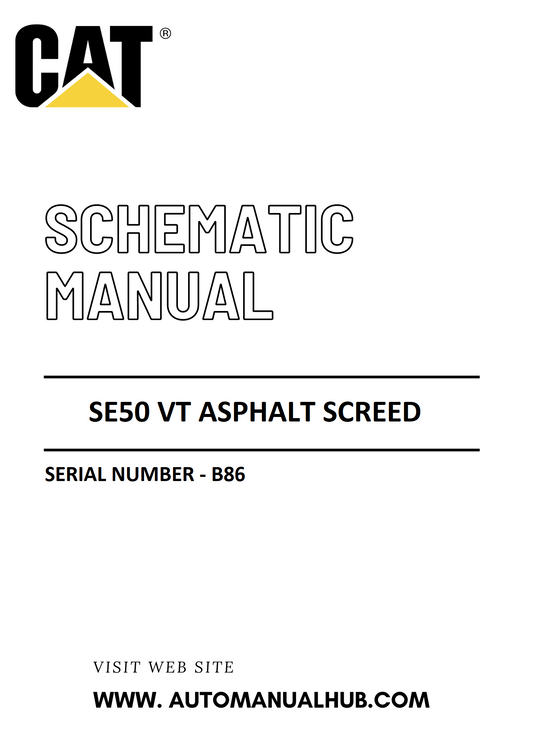 Cat Caterpillar SE50 VT Asphalt Screed Schematic Diagram Manual Serial Number - B86 PDF Download