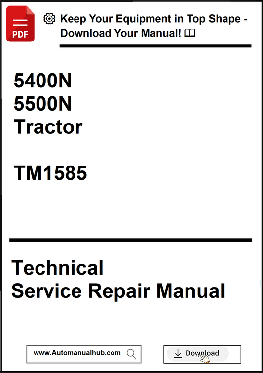 Technical Service Repair Manual for 5400N and 5500N Tractor TM1585 on a white background