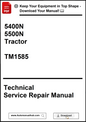 Technical Service Repair Manual for 5400N and 5500N Tractor TM1585 on a white background