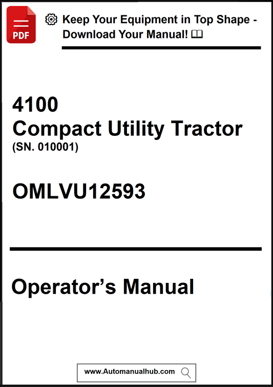Operator's manual for a 4100 Compact Utility Tractor with model number OMLVU12593.