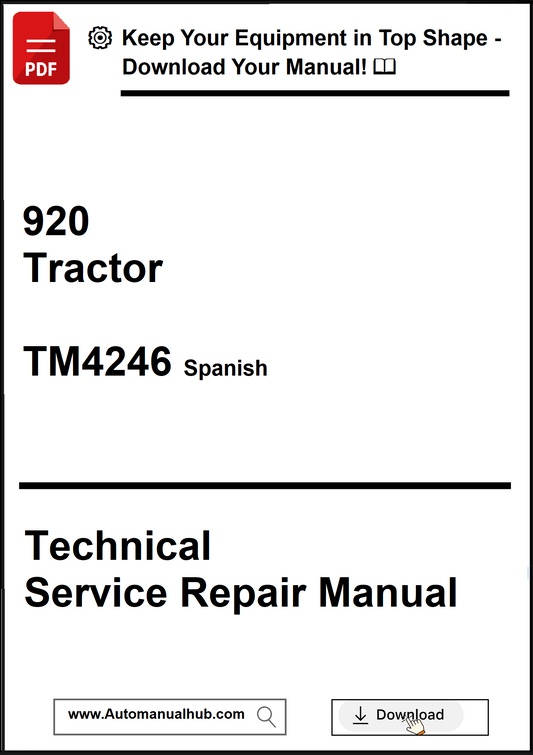 Technical Service Repair Manual for a 920 Tractor, specifically TM4246 in Spanish, with a call to action to download the manual.