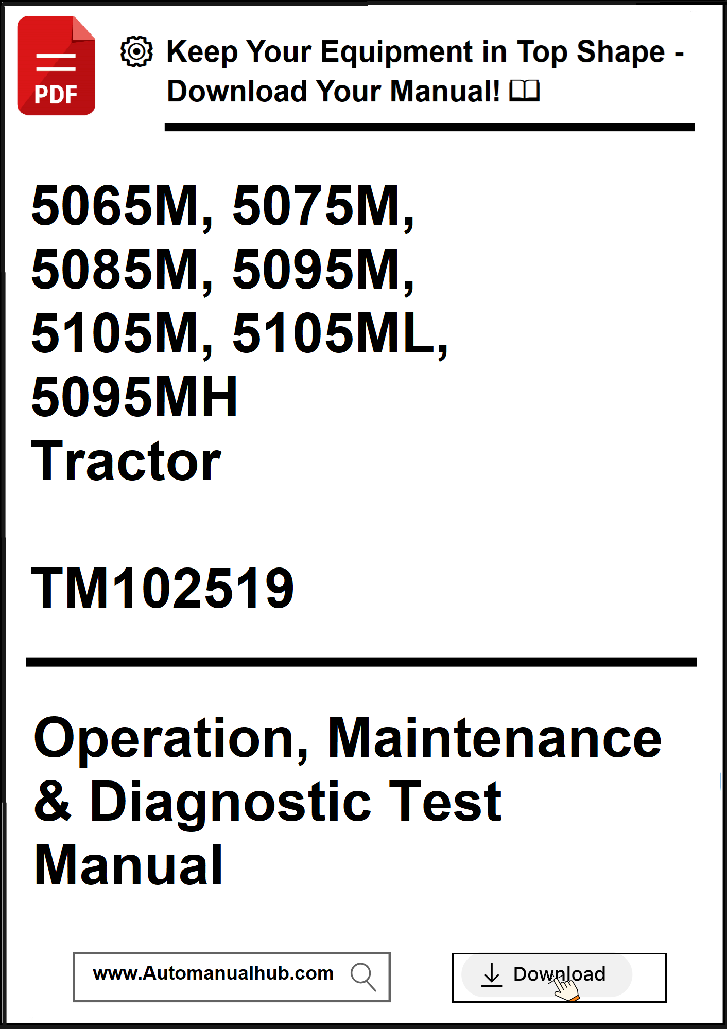 Manual cover for tractor operation, maintenance, and diagnostic test with model numbers and website link.