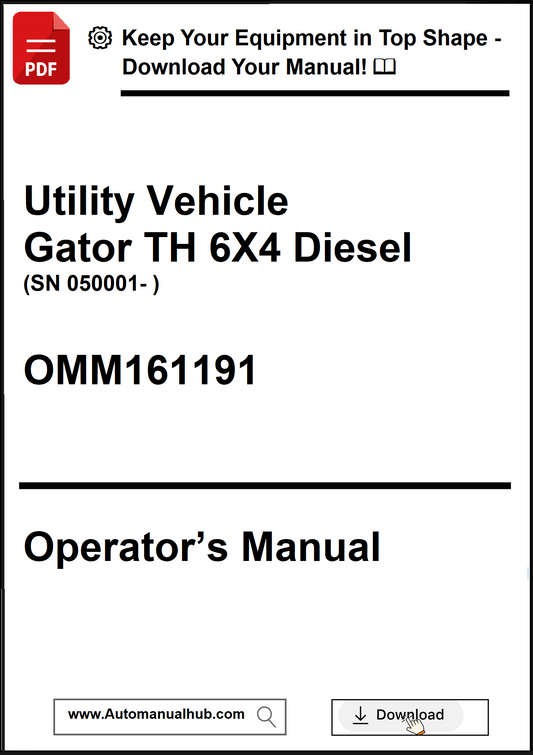 Utility Vehicle Gator TH 6X4 Diesel operator's manual with download link.