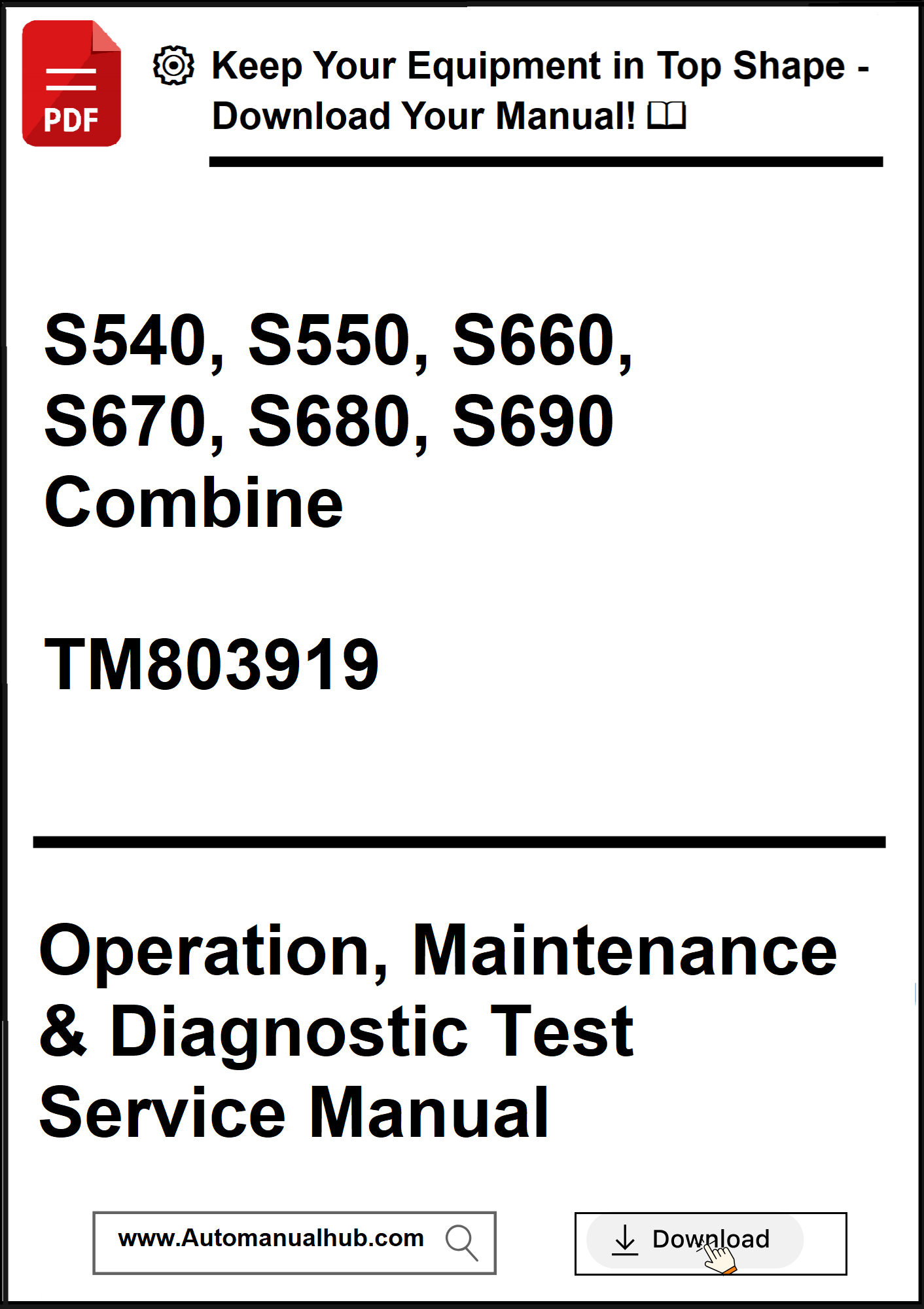 Manual cover for John Deere combine models S540 to S690 with download information.