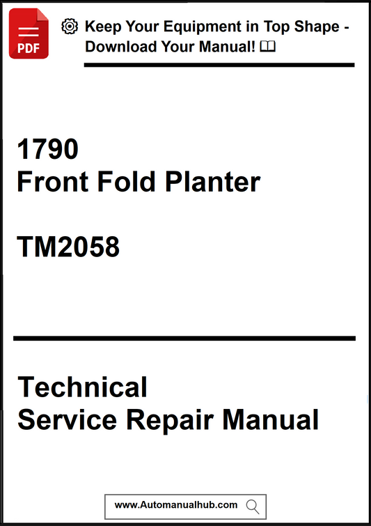 Technical service repair manual for a 1790 Front Fold Planter with model number TM2058 on a white background.