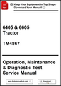 Manual cover for 6405 & 6605 Tractor Operation, Maintenance & Diagnostic Test Service Manual with download link.