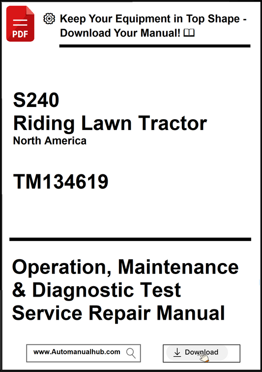 Manual cover for S240 Riding Lawn Tractor with text about operation, maintenance, and diagnostic test service repair.