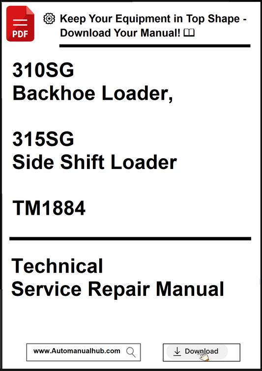 Technical service repair manual for 310SG backhoe loader and 315SG side shift loader, model TM1884, with download link.