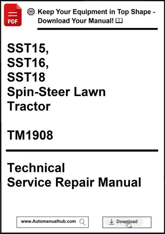 Technical service repair manual for SST15, SST16, SST18 spin-steer lawn tractors with download link.