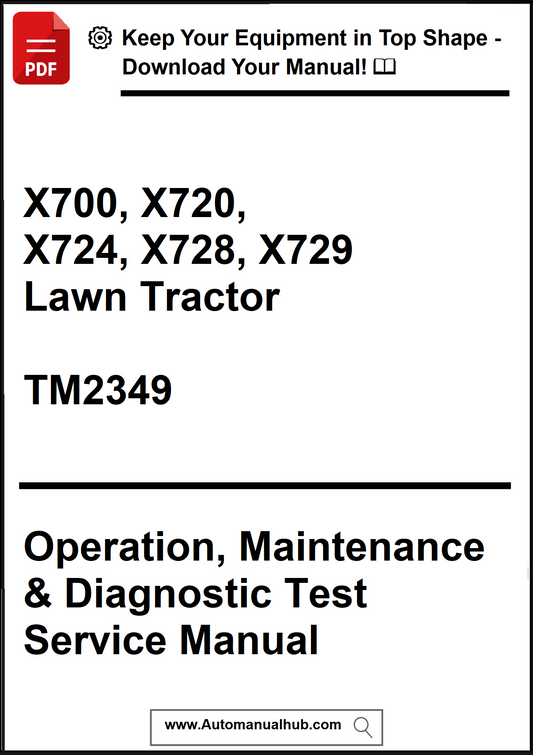 Manual cover for X700, X720, X724, X728, X729 lawn tractors with text about operation, maintenance, and diagnostic test service manual.