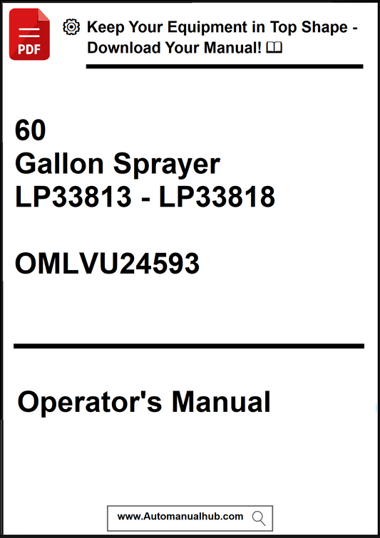 Operator's manual for a 60-gallon sprayer model LP33813 - LP33818 with a call to action to download the manual.