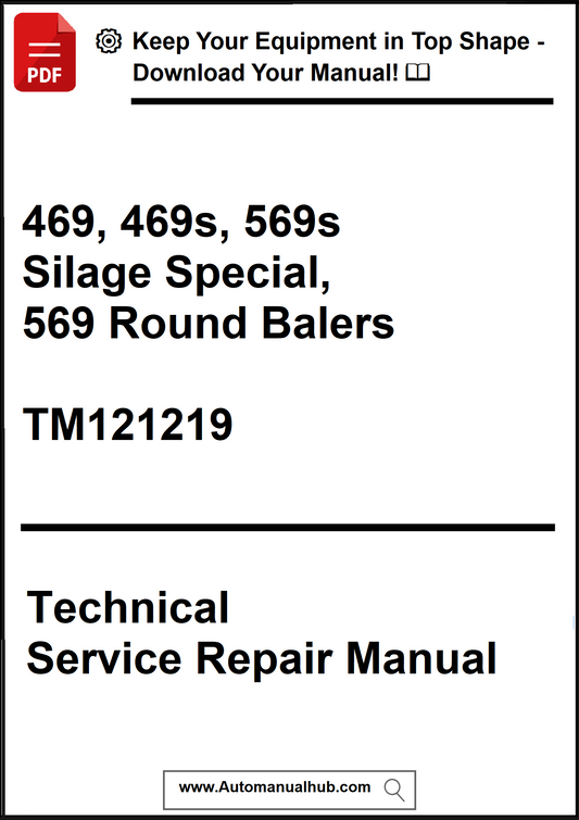 Technical service repair manual for 469, 469s, 569s Silage Special, and 569 Round Balers with a download link.