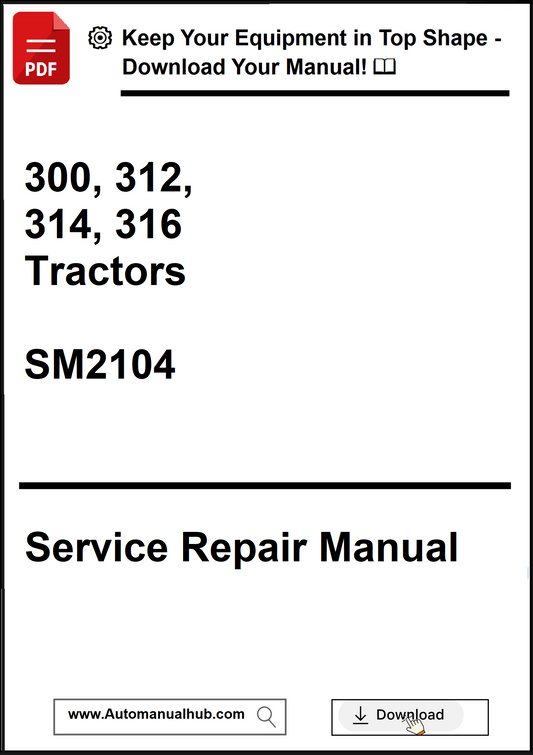 Service repair manual cover for 300, 312, 314, 316 tractors with download options.