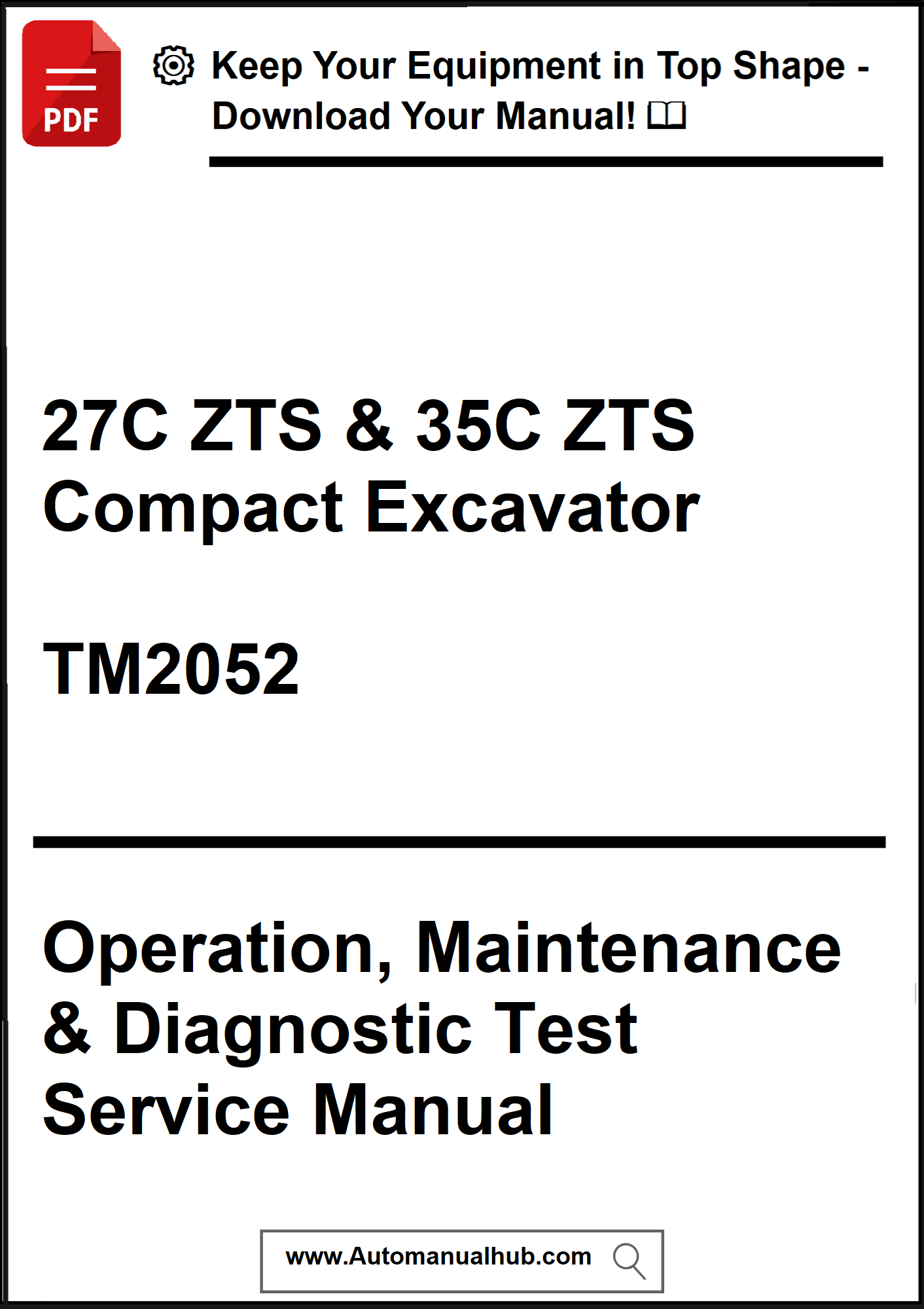 Manual cover for 27C ZTS & 35C ZTS Compact Excavator with text about operation, maintenance, and diagnostic test service.