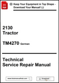 Technical Service Repair Manual for a 2130 Tractor, model TM4270, in German language.