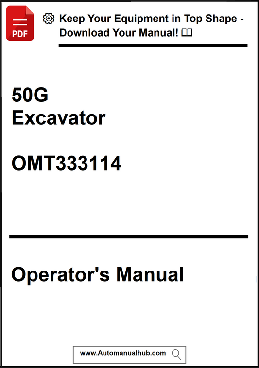 Operator's manual for a 50G Excavator with model number OMT333114 on a white background.