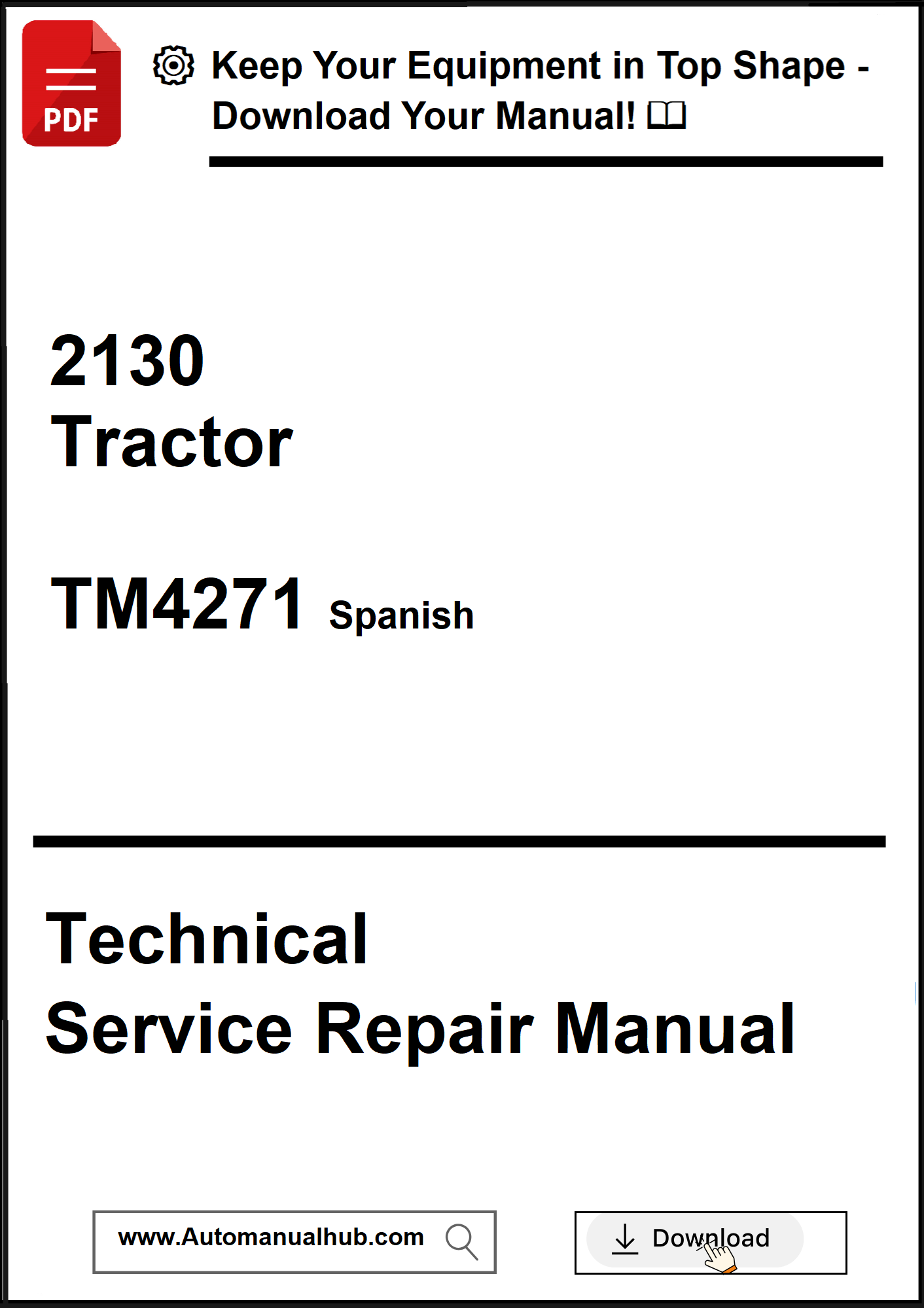 Technical Service Repair Manual for a 2130 Tractor in Spanish, with download options.