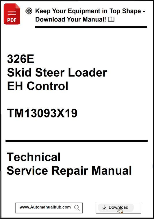 Technical service repair manual for a 326E Skid Steer Loader EH Control with download options.